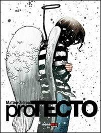 ProTECTO - Zidrou,Matteo Alemanno - copertina