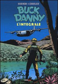 Buck Danny. L'integrale (1965-1970) - Georges Troisfontaines,Victor Hubinon,Jean Michel Charlier - copertina