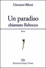 Un paradiso chiamato Rebocco