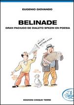 Belinade. Gran paciugo de dialeto spezin en poesia