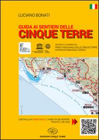 Guida ai sentieri delle Cinque Terre - Luciano Bonati - copertina