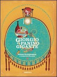 Giorgio e il panino gigante - Lorraine Francis - copertina