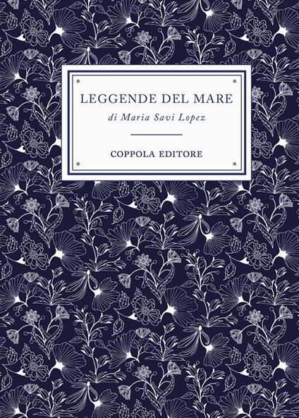 Leggende del mare - Maria Savi-Lopez - copertina