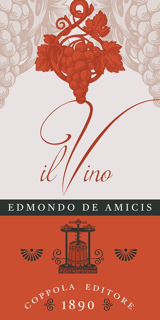 Il vino - Edmondo De Amicis - copertina