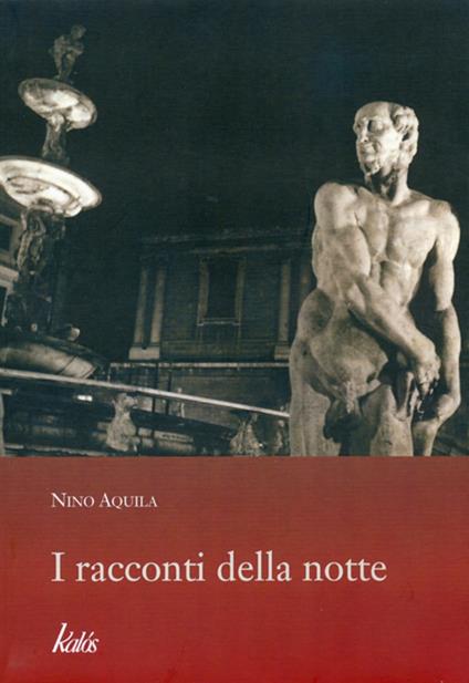 I racconti della notte - Nino Aquila - copertina