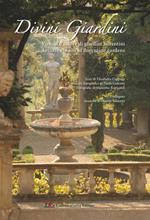 Divini giardini. Visioni d'autore di giardini fiorentini. Ediz. multilingue. Con CD Audio