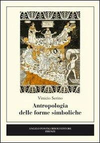 Antropologia delle forme simboliche - Vinicio Serino - copertina