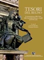 Tesori del regno. Ediz. illustrata