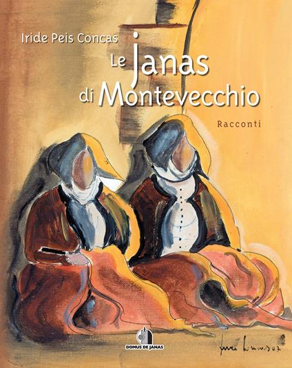 Le Janas di Montevecchio - Iride Peis Concas - copertina