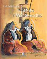 Le Janas di Montevecchio