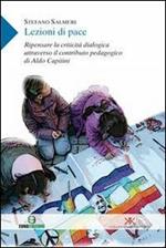 Lezioni di pace. Ripensare la criticità dialogica attraverso il contributo pedagogico di Aldo Capitini