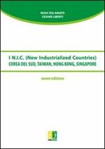 I N.I.C. (New Industrial Countries). Corea del Sud, Taiwan, Hong Kong, Singapore