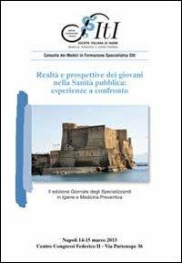 Realtà e prospettive dei giovani nella sanità pubblica. Esperienze a confronto - copertina