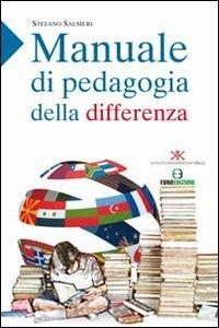 Manuale di pedagogia della differenza - Stefano Salmeri - copertina