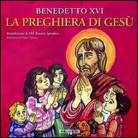 La preghiera di Gesù - Benedetto XVI (Joseph Ratzinger) - copertina