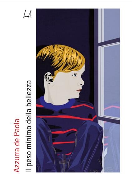 Il peso minimo della bellezza - Azzurra De Paola - ebook