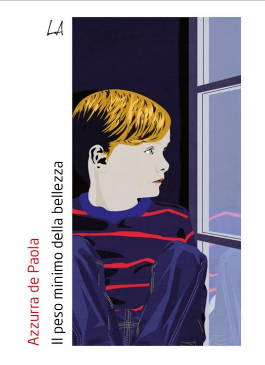 Il peso minimo della bellezza - Azzurra De Paola - ebook