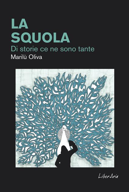 La squola - Marilù Oliva - copertina