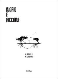 Ingrid e Riccione - Pee Gee Daniel - copertina