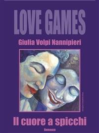 Cuore a spicchi - Giulia Volpi Nannipieri - ebook