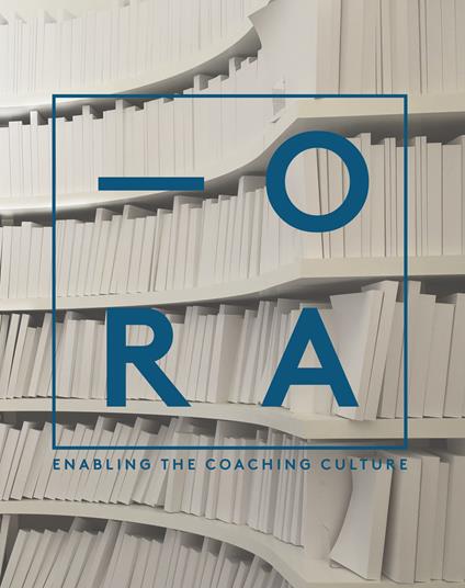 ORA. Enabling the coaching culture - copertina