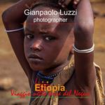 Etiopia. Viaggio nelle terre del Negus. Ediz. illustrata