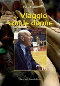 ... Viaggio con le donne - Fabio Fossati - copertina