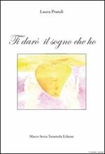 Ti darò il sogno che ho