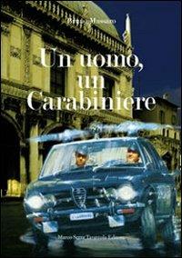 Un uomo, un carabiniere - Bruno Massaro - copertina