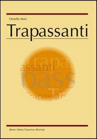 Trapassanti - Ornella Mori - copertina