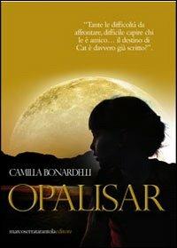 Opalisar - Camilla Bonardelli - copertina