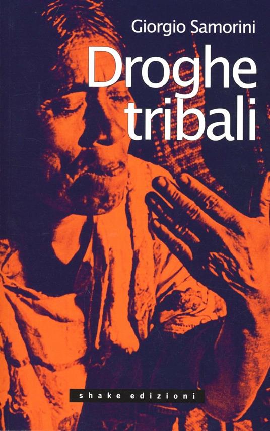 Droghe tribali - Giorgio Samorini - copertina