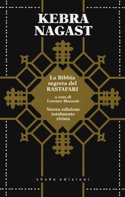 Kebra Nagast. La Gloria dei Re. Bibbia Rastafari - copertina