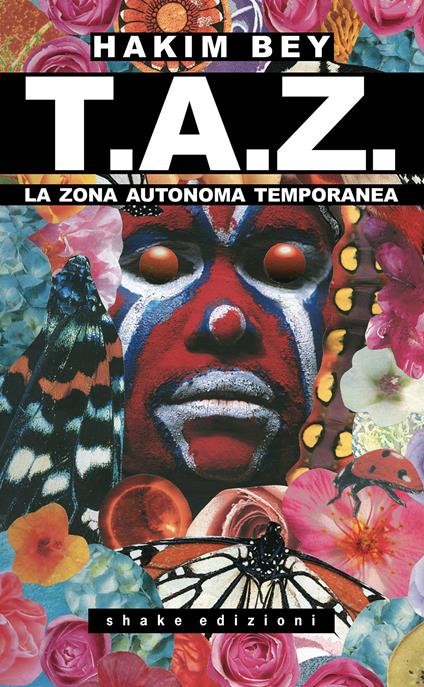 T.A.Z. La Zona Autonoma Temporanea - Hakim Bey - copertina