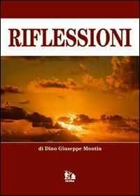 Riflessioni - Dino G. Montin - copertina