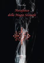 Metafisica della magia sessuale