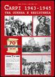 Carpi 1943-1945. Tra guerra e Resistenza