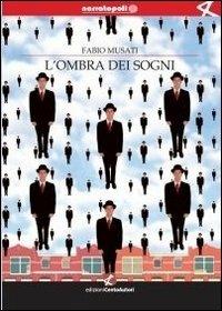 L'ombra dei sogni - Fabio Musati - copertina