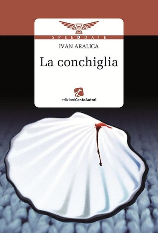 La conchiglia - Ivan Aralica - ebook