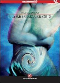 L'uomo senza ricordi - Paolo Gisonna - copertina