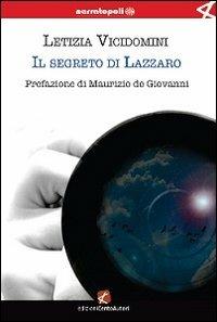 Il segreto di Lazzaro - Letizia Vicidomini - copertina