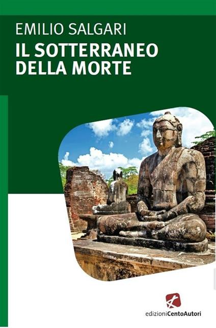 Il sotterraneo della morte - Emilio Salgari - ebook
