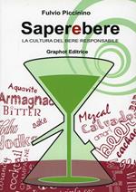 Saperebere. La cultura del bere responsabile