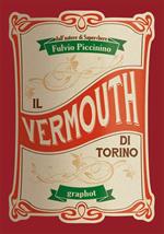 Il Vermouth di Torino