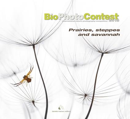 BioPhotoContest 2018. Praterie, steppe e savane. Ediz. illustrata - copertina