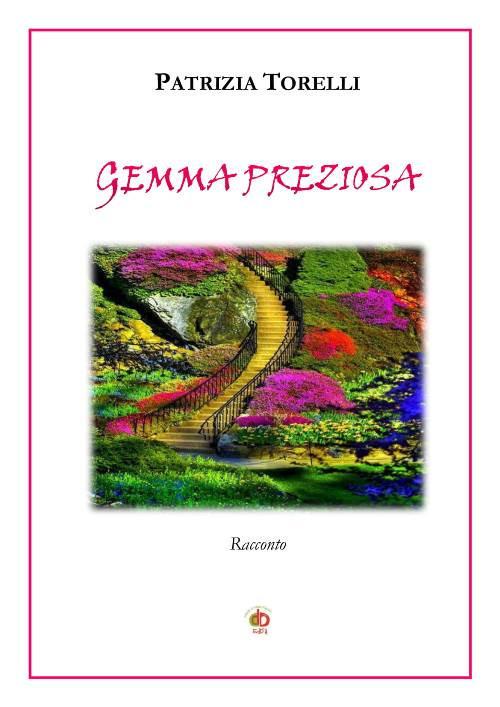Gemma preziosa - Patrizia Torelli - copertina