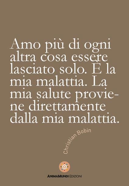  Amo più di ogni altra cosa essere lasciato solo - copertina