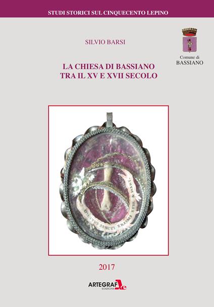 La chiesa di Bassiano fra XV e XVII secolo - Silvio Barsi - copertina