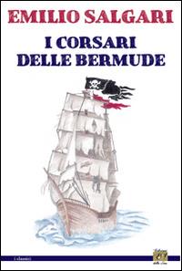 I corsari delle Bermude - Emilio Salgari - copertina