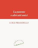 La patente e altri atti unici